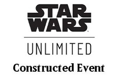 Oct 09 - Star Wars: Unlimited - Constructed Event